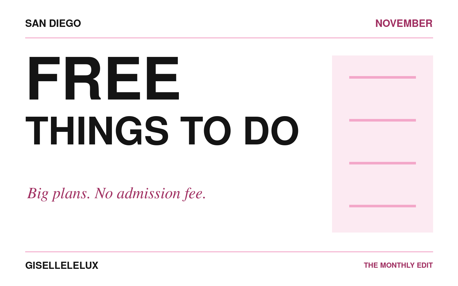 Gisellelelux November San Diego free activities guide