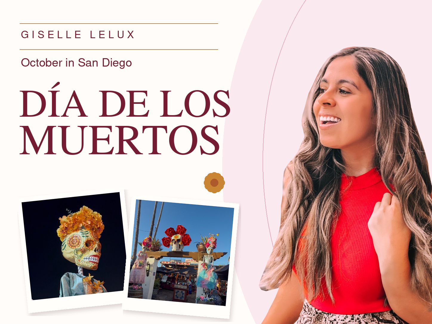 Editorial cover reading October in San Diego: Día de los Muertos, with Giselle’s original portrait and Old Town seasonal photo insets.